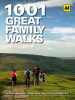 1001 Great Family Walks. AA Publishing