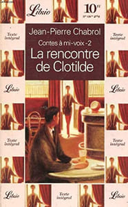 CONTES A MI-VOIX Tome 2 : La rencontre de Clotilde