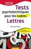 Tests psychotechniques pour les cadres - Lettres. Myers Bernard