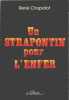 UN STRAPONTIN POUR L'ENFER. RENE CHAPOTOT