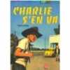 Charlie s'en va. Hobbs Valérie