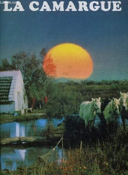 La Camargue. Dupuy Pierre