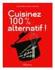 Cuisinez 100% alternatif. Moro Buronzo Alessandra
