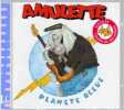 Planete Bleu [Import anglais]. Amulette