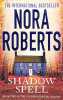 Shadow Spell. Roberts Nora