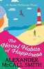 The Novel Habits of Happiness. McCall Smith Alexander