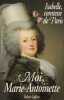 Moi Marie-Antoinette. Isabelle  Paris Comtesse De