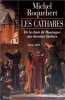 Les cathares 1244 a 1329. Roquebert Michel