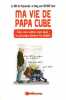 Ma vie de papa cube : Écho jeux vidéos (pas) dodo : je suis papa bonjour les dégâts. Papa Cube