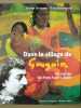 Dans le sillage de Gauguin : Un voyage de Pont-Aven à Tahiti. Dussard Thierry  Eckermann Elise