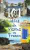 101 idées de visites en France. 