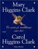 Ce soir je veillerai sur toi. Clark Carol Higgins  Clark Mary Higgins  Damour Anne (traduction)