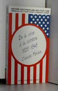 De la crise a la victoire 1929-1945