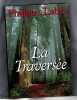 La traversée. 