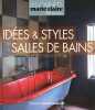 Idées et styles de salles de bain. Bre-Desnos Anne  Collectif