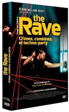 Flagrant délire - The rave. Sean William Scott Drew Daywalt David Schneider