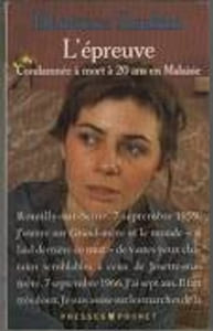 L'épreuve - Condamnée à mort à 20 ans en Malaisie