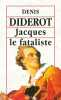 Jacques le fataliste. Diderot
