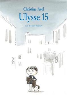 Ulysse 15. Christine Avel Jean-Luc Englebert