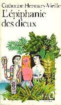 L' epiphanie des dieux. Hermary-Vieille