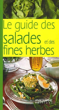 Le guide des salades et des fines herbes. Anagramme