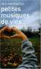 Petites musiques de vie. Fontanarava Eric