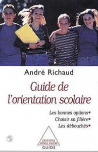 Guide de l'orientation scolaire- du college a l'universite