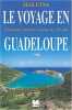 Voyage en Guadeloupe. Max Etna