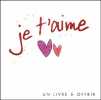 Je t'aime. Exley H