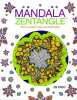 Mandala Zentangle: The Mindful Way to Creativity. Marbaix Jane