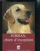 FORBAN chien d'exception. Claude Maupay