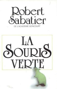 La Souris Verte. Sabatier Robert