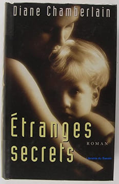 Étranges secrets. Chamberlain Diane Susini Jacqueline