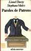 PAROLES DE PATRONS. LIONEL DUROY - STPEHANE MOLES