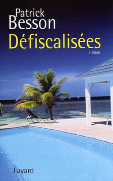 Defiscalisees. Besson Patrick