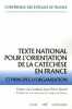 Texte national pour l'orientation de la catéchèse en France et principes d'organisation. Conférence Evêques De France  Ricard Jean-Pierre