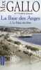 La Baie Des Anges Tome 2 : Le P. Max Gallo