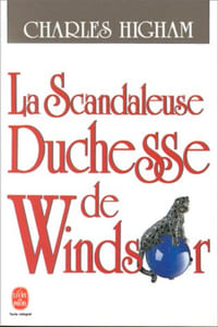 La scandaleuse duchesse de Windsor