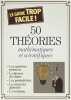 50 théories mathématiques et scientifiques. Bousquet Marc  Brasier Laurent