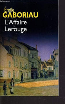 L'affaire Lerouge. Gaboriau Émile