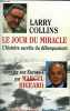 Le jour du miracle : L'histoire secrète du débarquement. Larry Collins  Marcel Bigeard