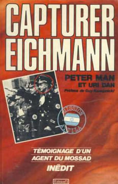 Capturer Eichmann. Man Peter Dan Uri