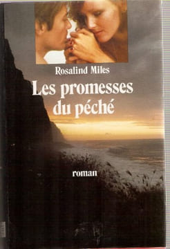 Les promesses du péché. Miles Rosalind