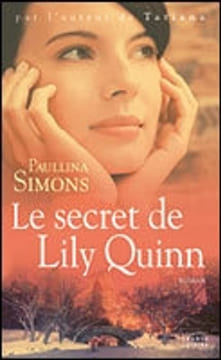 Le secret de Lily Quinn. Paullina Simons