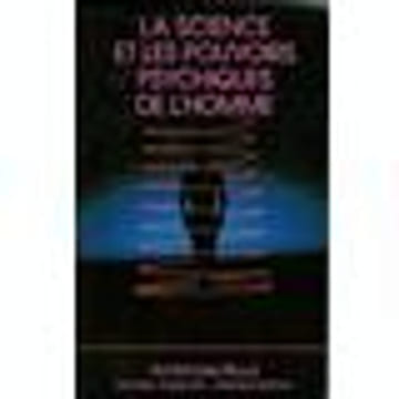 La science et les pouvoirs psychiques de l'homme. Ambroise Roux Stanley Krippner Gerald Solfvin