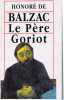 Le Père Goriot. Honoré De Balzac