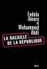 La Racaille de la République... Ni Putes ni Soumises. Abdi Mohammed  Amara Fadela