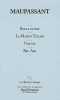 Boule de suif - la maison tellier - une vie - bel-ami. Maupassant
