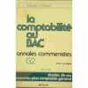 La Comptabilité au bac ( edition 1985 ). Porcher Élisabeth