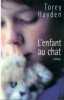 L'enfant au chat. HAYDEN Torey